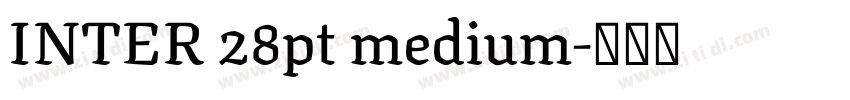INTER 28pt medium字体转换